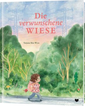 Die verwunschene Wiese