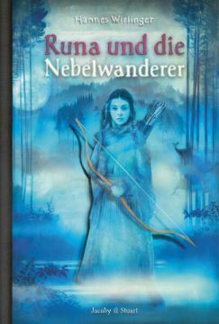 Runa und die Nebelwanderer