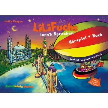 LiLi Fuchs lernt Sprachen - deutsch-englisch-türkisch