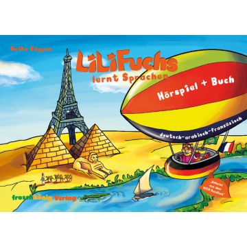 LiLi Fuchs lernt Sprachen - deutsch-arabisch-französisch