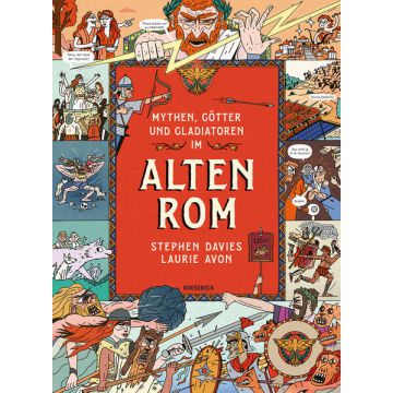 Mythen, Götter und Gladiatoren im Alten Rom