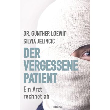 Der vergessene Patient