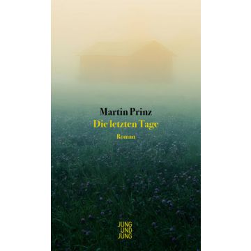 Die letzten Tage