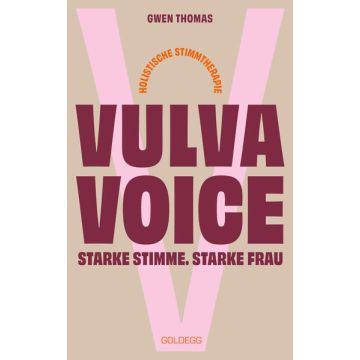 Vulva Voice. Starke Stimme. Starke Frau