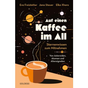 Auf einen Kaffee im All