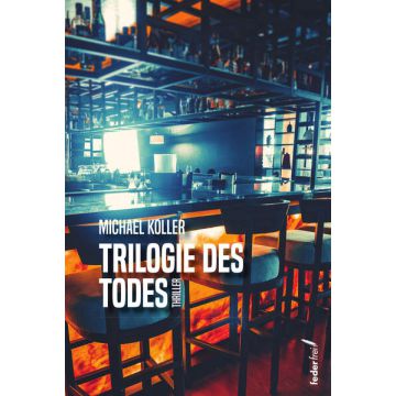 Trilogie des Todes