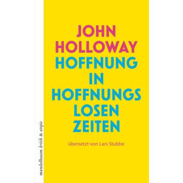 Hoffnung in hoffnungslosen Zeiten