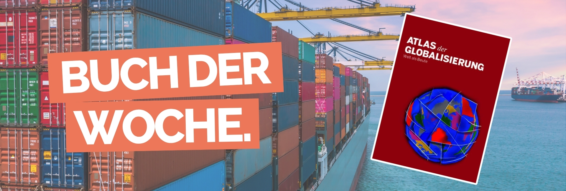 Atlas der Globalisierung - Buch der Woche