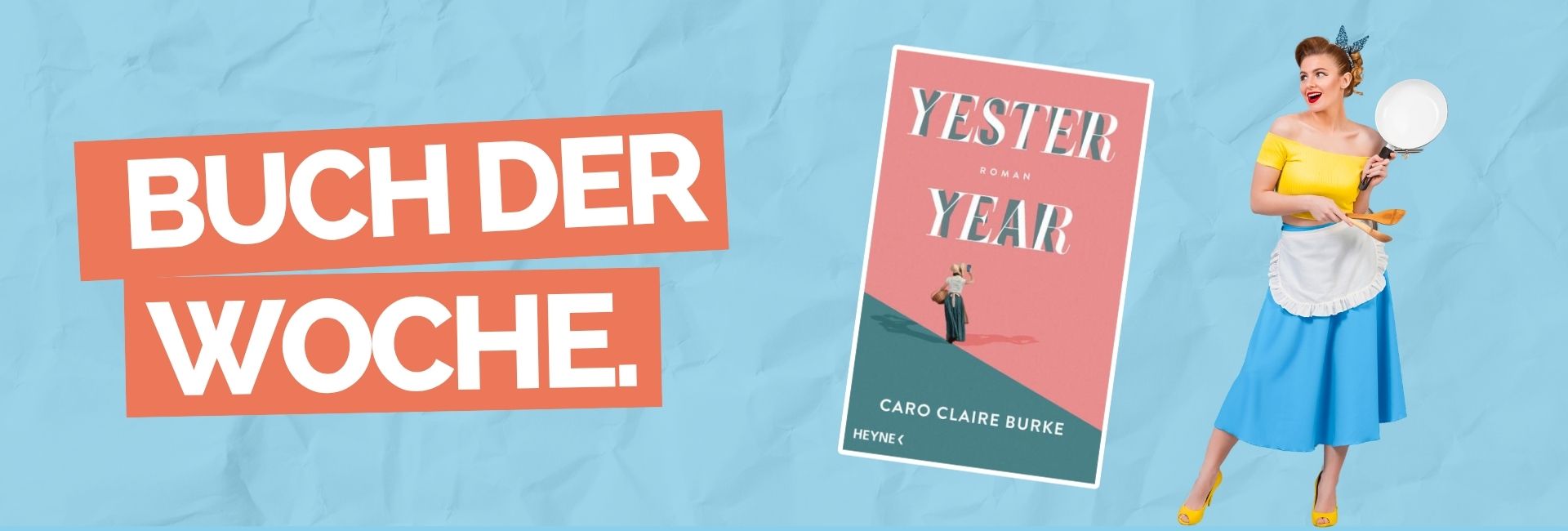 Buch der Woche: Yesteryear von Caro Claire Burke