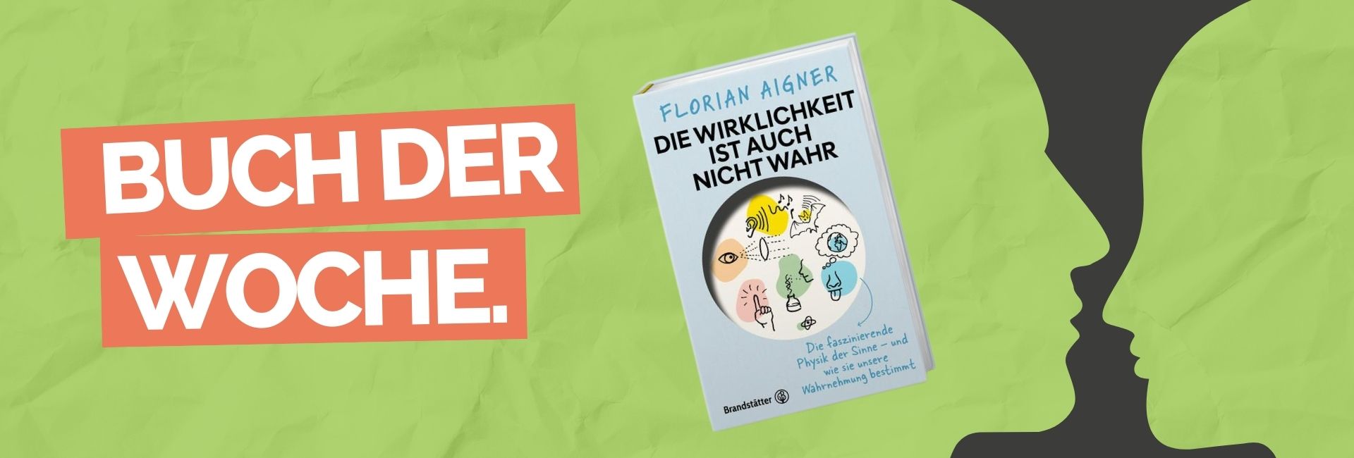 "Buch der Woche: Die Wirklichkeit ist auch nicht wahr von Florian Aigner"