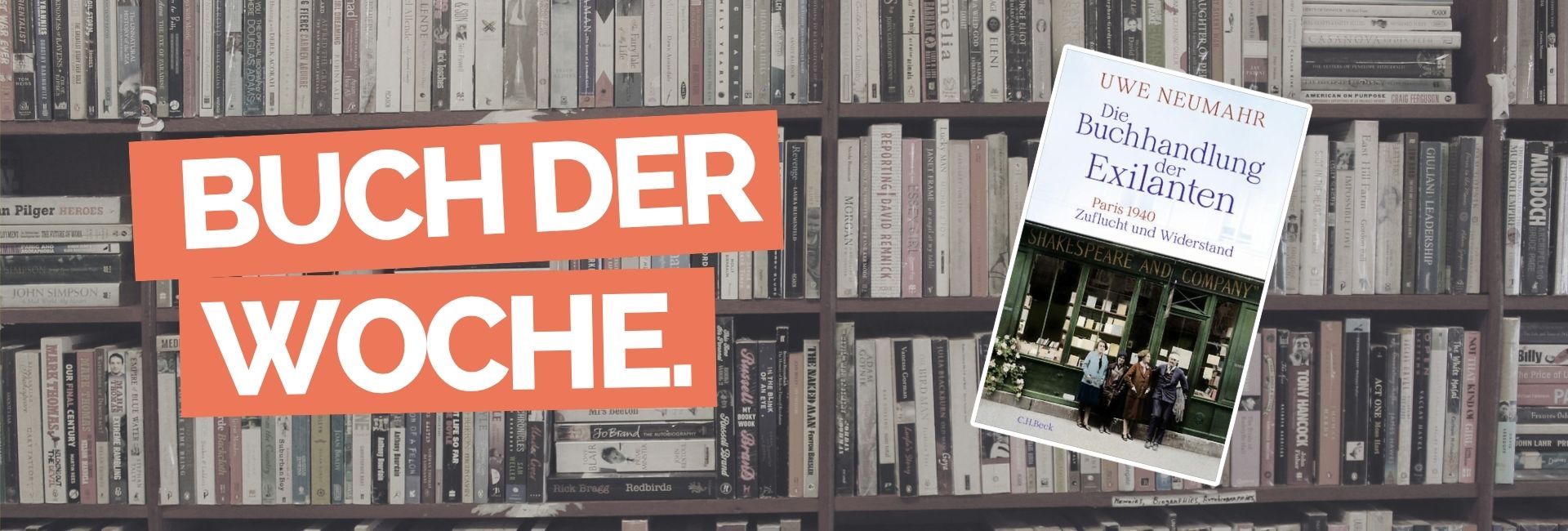 "Buch der Woche: Die Buchhandlung der Exilanten von Uwe Neumahr"